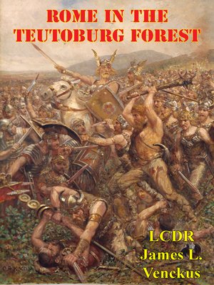cover image of Rome In the Teutoburg Forest